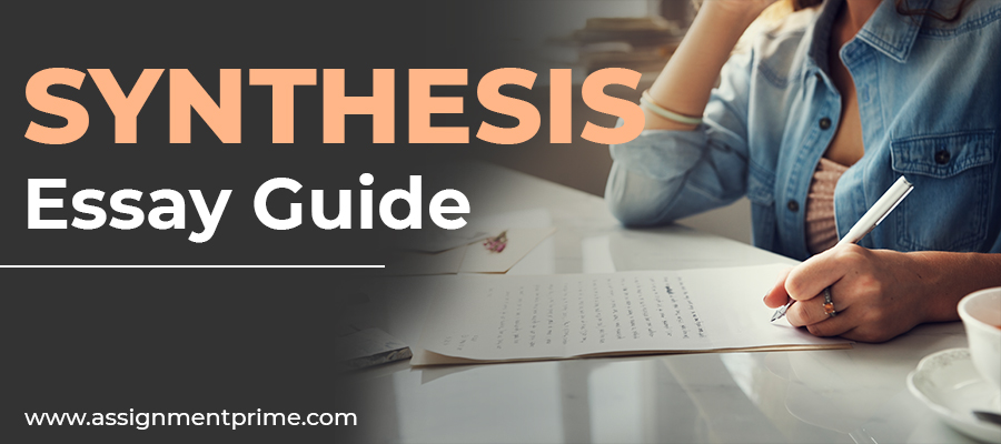 Synthesis Essay Guide